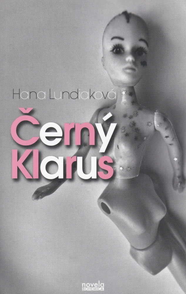 Lundiaková, Hana - Černý Klarus
